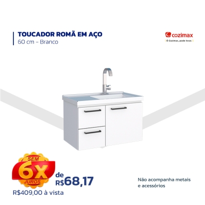 TOUCADOR ROMÃ EM AÇO - 60 cm - Branco - Não acompanha metais e acessórios