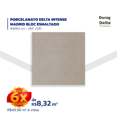  PORCELANATO DELTA INTENSE- MADRID BLOC ESMALTADO - 84X84 cm - REF. 2210