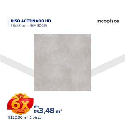 PISO ACETINADO HD - 58x58 cm – REF. 90025 - Incopisos