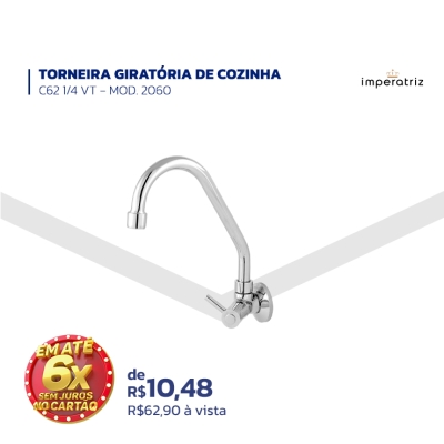TORNEIRA GIRATÓRIA DE COZINHA - C62 1/4 VT – MOD. 2060 – imperatriz