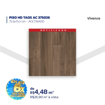 PISO HD TAOS AC 375026 - 75,5x75,5cm - ACETINADO - VIVENCE