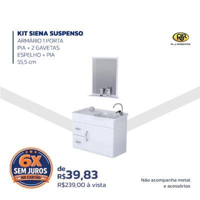 KIT SIENA SUSPENSO - ARMÁRIO 1 PORTA -PIA + 2 GAVETAS ESPELHO + PIA 55,5 CM - A J. RORATO