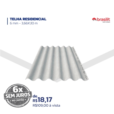 TELHA RESIDENCIAL 6 mm - 3,66X1,10m - BRASILIT