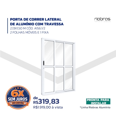 PORTA DE CORRER LATERAL DE ALUMÍNIO COM TRAVESSA 2,13X1,50 M CÓD. A156.1/2 - 2 FOLHAS MÓVEIS E 1 FIXA